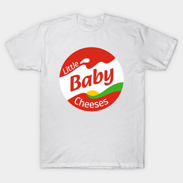 Little Baby Cheeses ("Kath & Kim") T-Shirt by maninsidetees